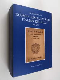 Suomen kirjallisuutta italian kielellä 1660-2010