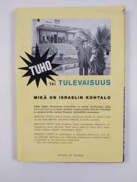 Israelin toivo : Israelin toivoa toteamassa Israelin teillä