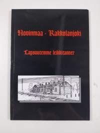 Hovinmaa - Rakkolanjoen historiaa vuoteen 1944