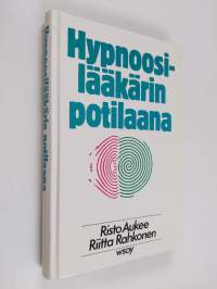 Hypnoosilääkärin potilaana