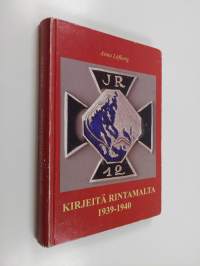 JR 12 : kirjeitä rintamalta 1939-1940