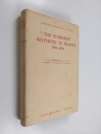 The Symbolist Aesthetic in France 1885-1895