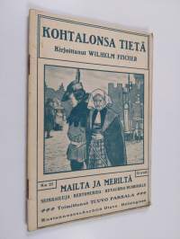 Kohtalonsa tietä - Satu onnesta