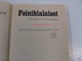 Foinikialaiset - antiikin purppurakansa