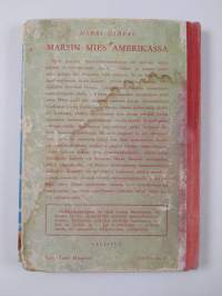 Marsin mies Amerikassa : jännitysromaani