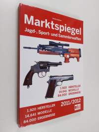Marktspiegel Jagd-, Sport- und Sammlerwaffen 2011/2012