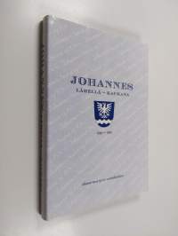 Johannes, lähellä - kaukana : Johannes-seura ry:n 50-vuotisjuhlajulkaisu : 1949-1999