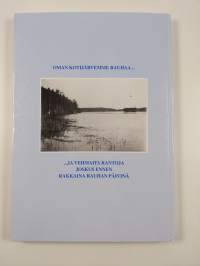 Syvälahti : kylä ja järvi : isiemme synnyinseutu
