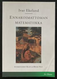 Ennakoimaton matematiikka