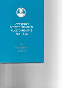 Tampereen sotaveteraanien huoltoyhdistys 1961-1986