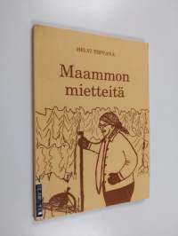 Maammon mietteitä