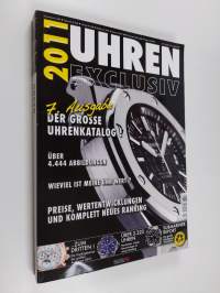 Uhren Exclusiv 2011 Uhrenkatalog