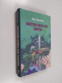 Vastoin vainajan tahtoa : jännitysromaani