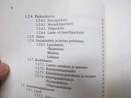 Lattiapäällysteet - niiden hoito- ja puhdistusaineet - erityisesti kodin teknologian opetusta varten