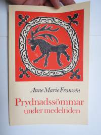 Prydnadssömnar under medeltiden