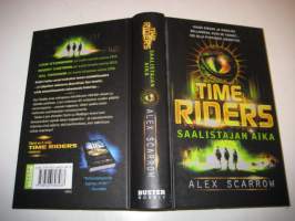 Time Riders 2, Saalistajan aika