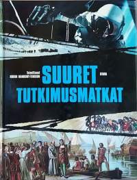 Suuret tutkimusmatkat. (Historia)