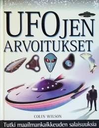 UFOjen arvoitukset. (Nuortenkirja, rajatieto)