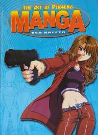 The Art of drawing Manga. (Piirosopas)