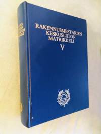 Rakennusmestarien Keskusliiton matrikkeli V