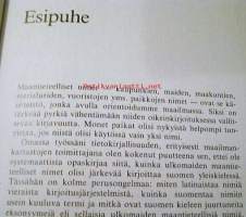 Maailman paikannimet : oikeuskirjoitusopas