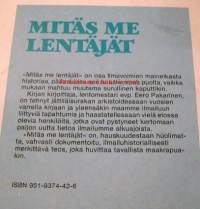 Mitäs me lentäjät