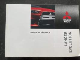 Mitsubishi Motors Lancer Evolution 2009 -Käyttöohjekirja
