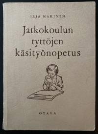 Jatkokoulun tyttöjen käsityönopetus