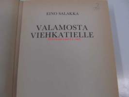 Valamosta viehkatielle