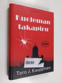 Kuoleman takapiru : jännitysromaani