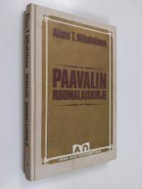 Paavalin roomalaiskirje : uskon vanhurskauden perusteet