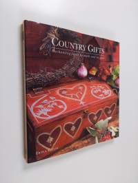 Country gifts : enchanting ideas to make and to give