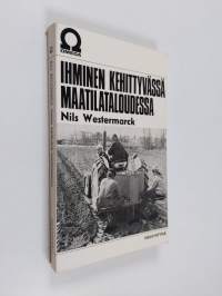 Ihminen kehittyvässä maataloudessa