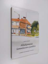 Alkukipinästä lammilaisten pankiksi : Lammin osuuspankki 70 vuotta