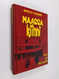 Maassa kiinni : Kaurialan koulun historiaa vuoteen 2009 - Kaurialan koulun historiaa vuoteen 2009