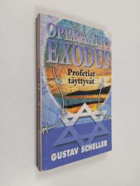 Operaatio Exodus : profetiat täyttyvät