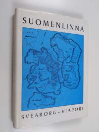 Suomenlinna : Sveaborg