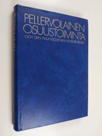 Pellervolainen osuustoiminta och den finlandssvenska andelsrörelsen : henkilöhakemisto : personmatrikel