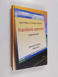 Kestävä sanoma : uudet kertojat