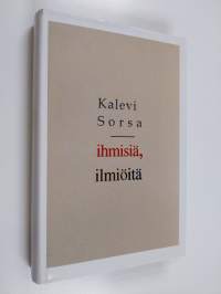 Ihmisiä, ilmiöitä