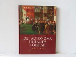 Det autonoma Finlands födelse 1808-1819