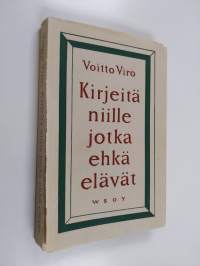 Kirjeitä niille jotka ehkä elävät