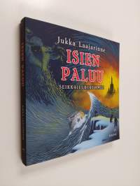 Isien paluu : seikkailukertomus