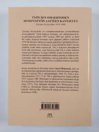 Työväen omaehtoisen sivistystyön aatteen kantavuus : Työväen Sivistysliitto 1919-1999