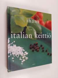 Ihana Italian keittiö