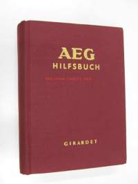 AEG Hilfsbuch für elektrische Licht- und Kraftanlagen