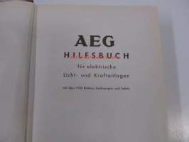 AEG Hilfsbuch für elektrische Licht- und Kraftanlagen