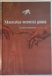 Muistakaa menneitä päiviä.  (Tietokirja, koko maailma)