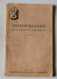 Ohjekirjanen SK-poikatyön johtajille