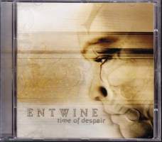 CD Entwine - Time of Despair. 2002.  Goth Rock. Katso kappaleet alta.